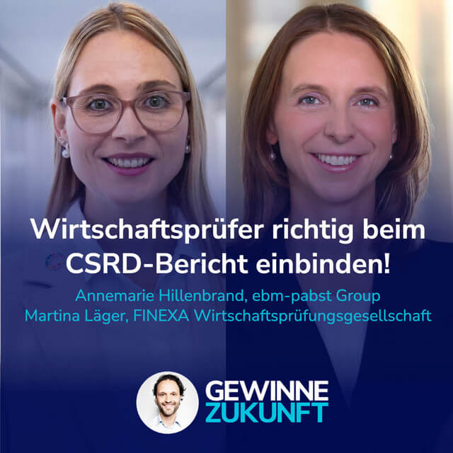70-Wirtschaftspruefer-in-den-CSRD-Bericht-frueh-einbinden-darum-ist-es-wichtig-I-Gaeste_-Martina-und-Annemarie